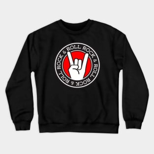 ROCK & ROLL Crewneck Sweatshirt